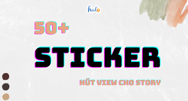 Tổng hợp 99+ sticker instagram hút view cho story - Halo Travel